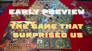 Barnburners&Noblemen Early Preview: The game that surprised us!