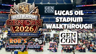 Gen Con 2026 Lucas Oil Stadium Walkthrough