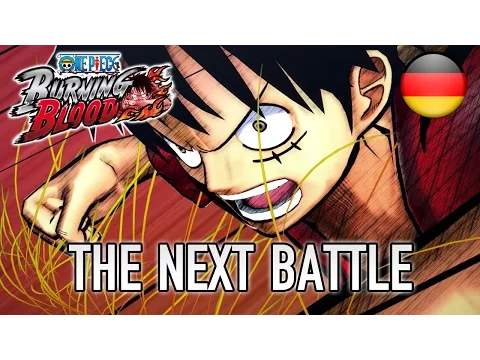 Video zu One Piece: Burning Blood (PS4)