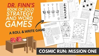 Dr. Finn's Book of Solo Strategy and Word Games | Cosmic Run: Mission One Tutorial and Playthrough
