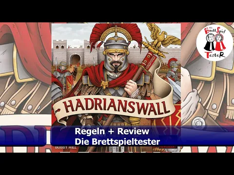 Hadrianswall vom Schwerkraft-Verlag - Regeln + Review - Brettspiel - Die Brettspieltester
