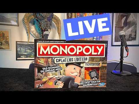 Spelkväll live : Monopoly Cheaters Edition!