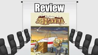Le Havre Review - Chairman of the Board