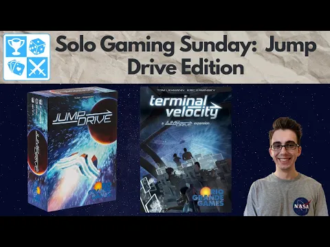New and improved! Jump Drive: Terminal Velocity [Solo Gaming Sunday]