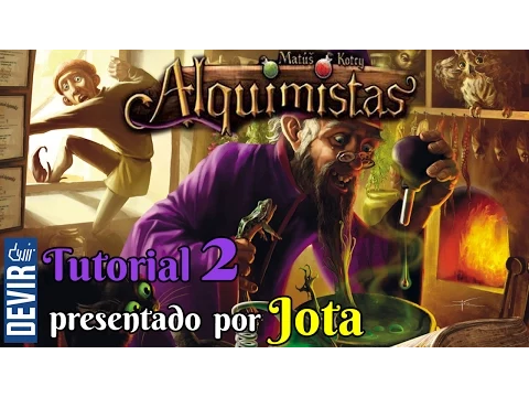 Alquimistas - Tutorial 2