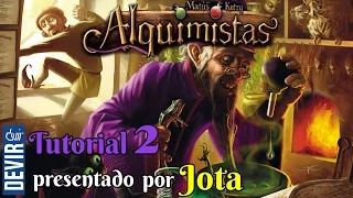 Alquimistas - Tutorial 2