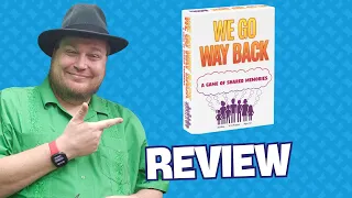 We Go Way Back Review: Quick Take with Tom Vasel