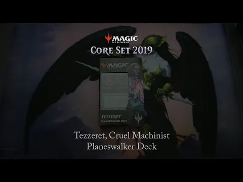 Magic: The Gathering: Core Set 2019 - Tezzeret, Cruel Machinist Planeswalker Deck