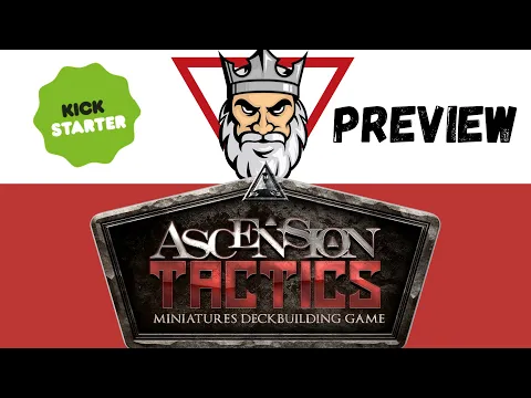 Ascension Tactics Kickstarter Preview