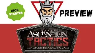 Ascension Tactics Kickstarter Preview