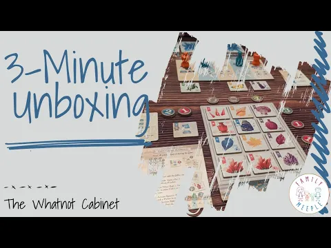 3-Minute Unboxing - The Whatnot Cabinet