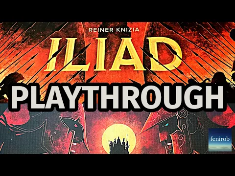 Iliad Board Game | Playthrough (The Battle of Perimenopause)