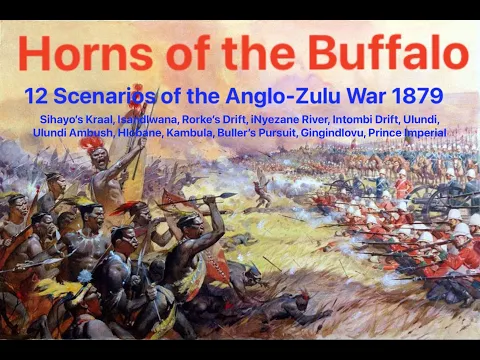 Horns of the Buffalo Zulu War Game