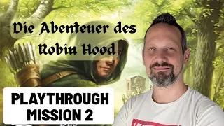 Die Abenteuer des Robin Hood - Solo Playthrough: Teil 2 / Mission 2