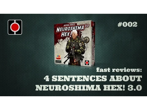 Fast reviews - Neuroshima Hex! 3.0