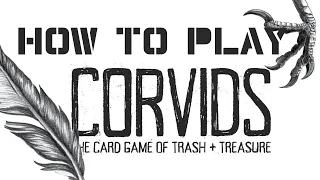How to Play Corvids: Card Game