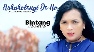 Bintang Panjaitan - Huhaholongi Do Ho