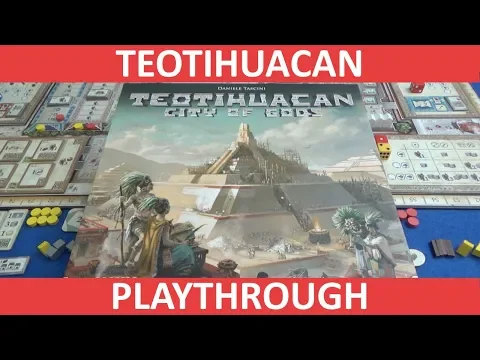 Teotihuacan: City of Gods - Playthrough - slickerdrips