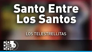 Santo Entre Los Santos, Juanito Pregunton, Villancico Clásico - Audio