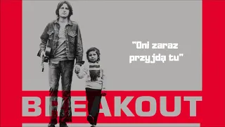 Breakout - Oni zaraz przyjdą tu [Official Audio]