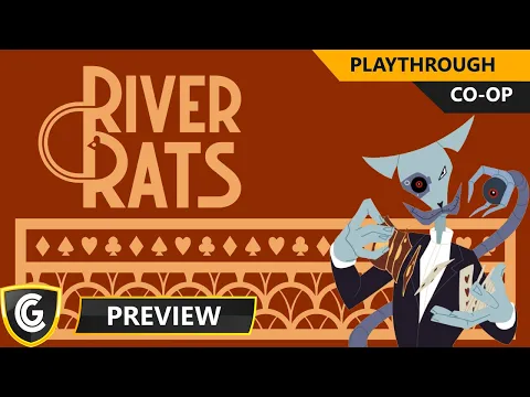 River Rats | Preview Playthrough