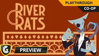 River Rats | Preview Playthrough
