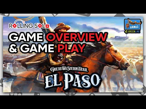 Great Western Trail: El Paso | Game Overview & Gameplay