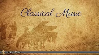 Classical Music Collection | Bach, Mozart, Haydn, Vivaldi, Beethoven...