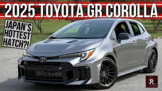 The 2025 Toyota GR Corolla Is A Special Hot Hatch That Will Run Circles Around Most Sports Cars