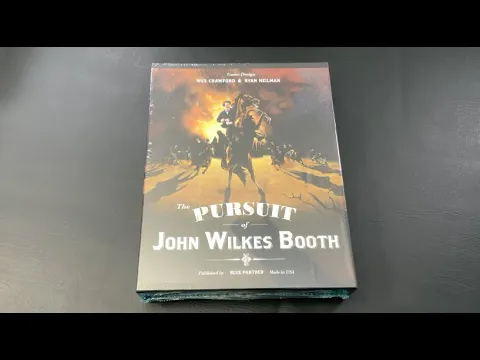 TDG: The Pursuit of John Wilkes Booth unboxing with Ray
