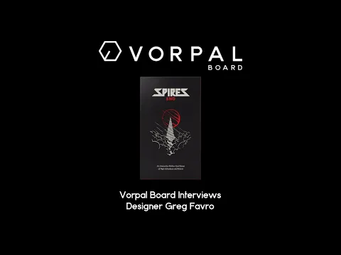 Vorpal Board Interviews Spire's End Designer Greg Favro