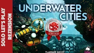 Underwater Cities - Solo Let's Play Rezension - Top Euro Game aus Essen 2018