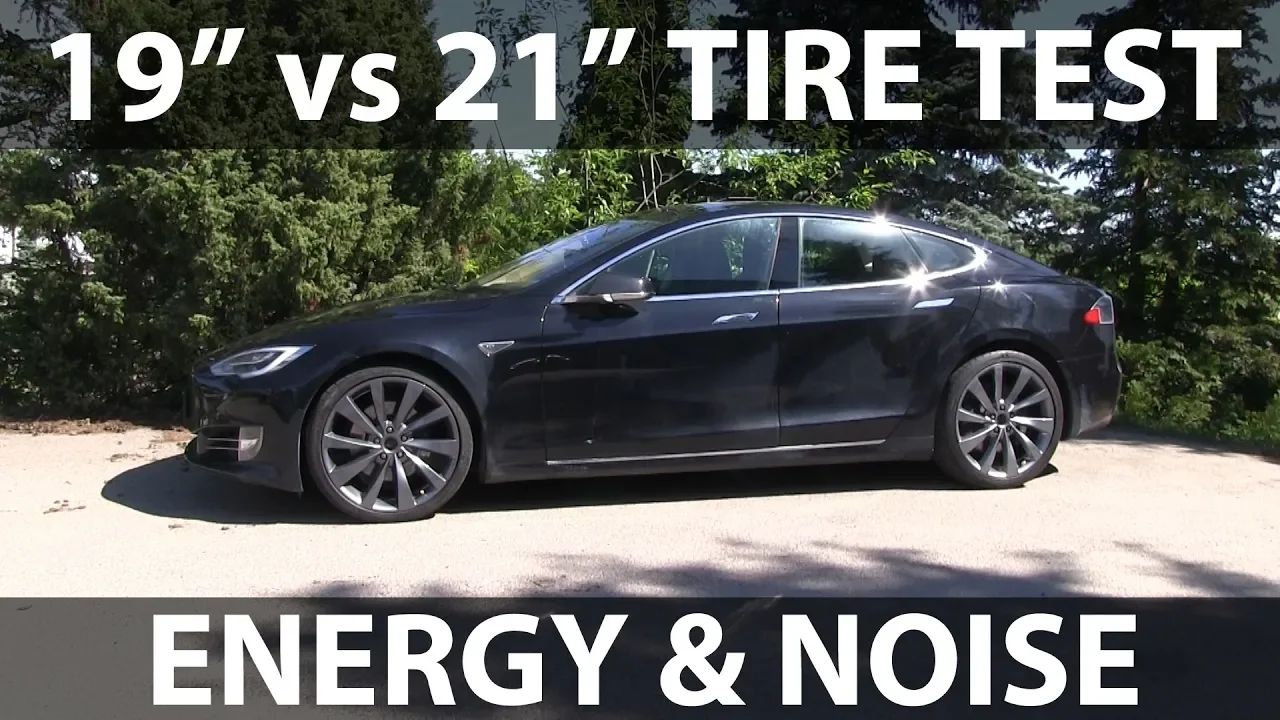 19" vs 21" tire test on Model S