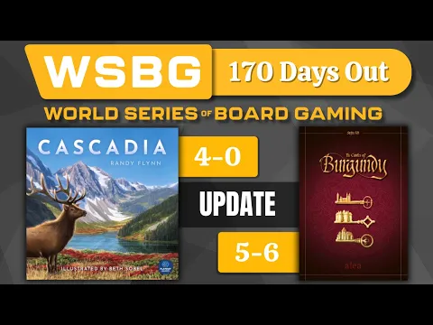 World Series of Board Gaming - TRAINING UPDATE! (170 Days Out)
