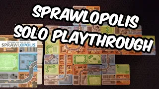 Sprawlopolis Solo Playthrough
