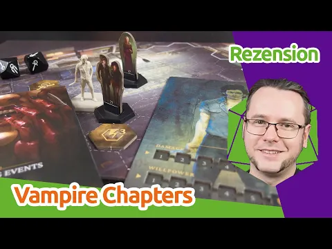 Vampire - The Masquerade: Chapters - Brettspiel-Rezension | staygeeky