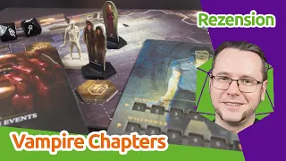Vampire - The Masquerade: Chapters - Brettspiel-Rezension | staygeeky