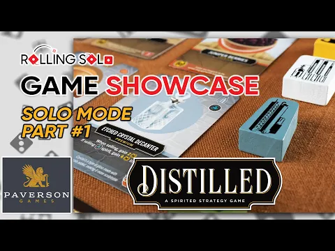 Distilled | Solo Mode | Part #1