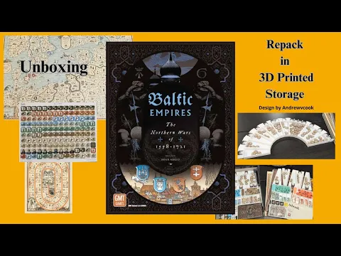 Un-Boxing/Repack Baltic Empires 3D Printed Storage 06/28/26