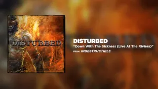 Disturbed - Down With The Sickness (Live At The Riviera)