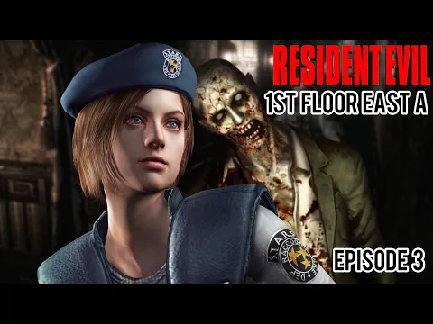 Resident Evil 1 - Episode Three - First Floor East A