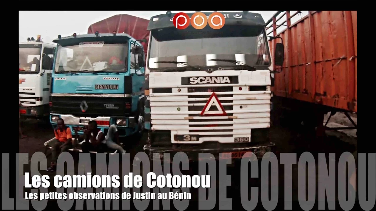 Les Camions de Cotonou (POA au Bénin)