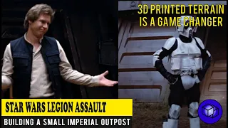 Star Wars - Legion - Building an Imperial Outpost