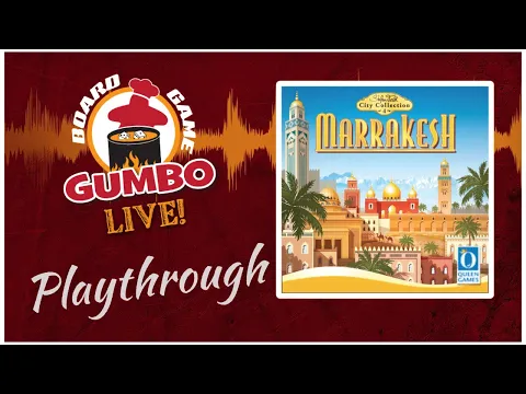 Marrakesh - playthrough (4p)