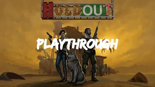 Holdout: Full Playthrough