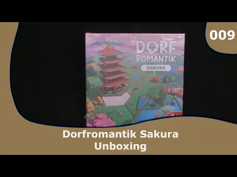 Dorfromantik Sakura Unboxing Commentary | 009 | CulBlu Unboxing