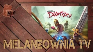 MelanżowniaTV - Assault on Doomrock - recenzja