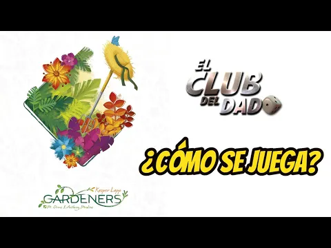 Gardeners - Vídeo reseña - El club del dado