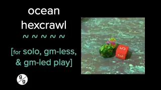 Ocean Hexcrawl--play solo, coop, or with a GM [Broken Shores]