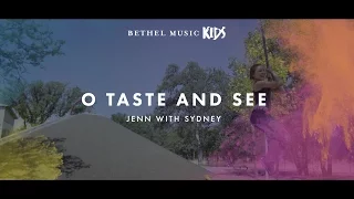 O Taste and See (Song Story) // Come Alive // Bethel Music Kids